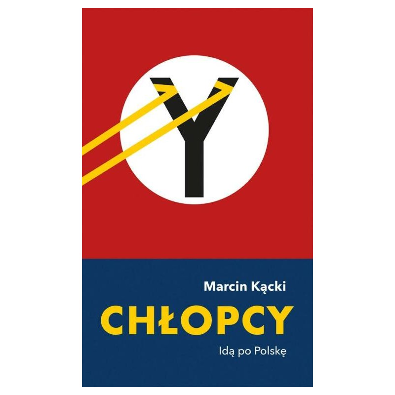 Chłopcy Idą po Polskę