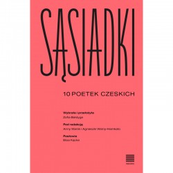 Sąsiadki 10 poetek czeskich