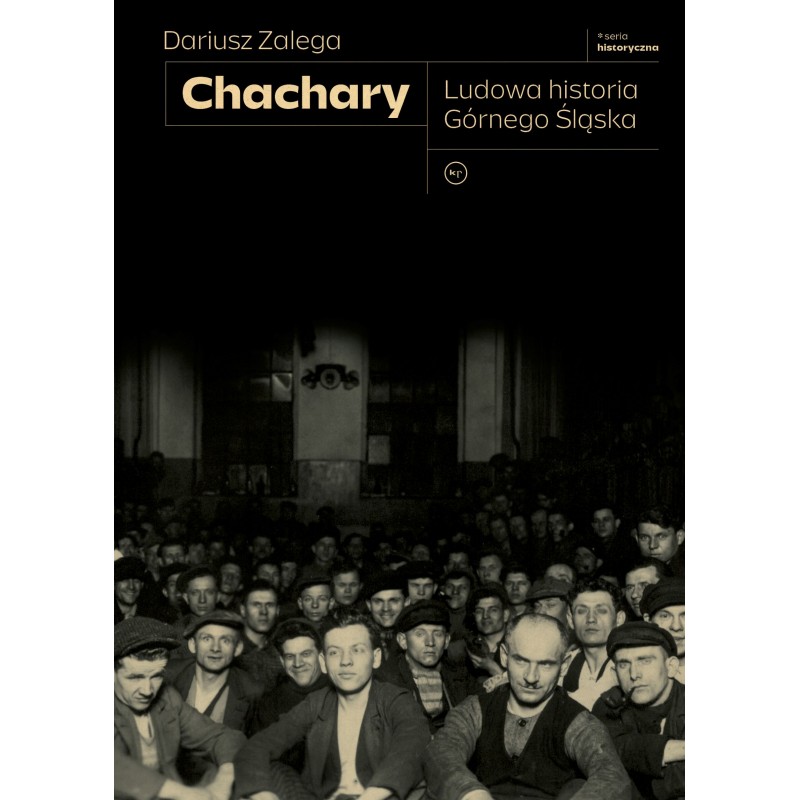 Chachary Ludowa historia Górnego Śląska