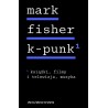 K-punk, tom 1: Książki, filmy i telewizja, muzyka
