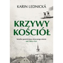 Krzywy kościół. Kronika...
