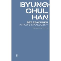 Bez szacunku. Kryzys...
