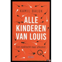Alle kindren van Louis /...