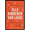Alle kindren van Louis / Wszystkie dzieci Louisa, Kamil Bałuk /wersja niderlandzka/