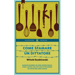 Come sfamare un dittatore /...