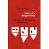 History of a disappearance the story of a forgotten polish town / Miedzianka , Filip Springer /wersja angielska/