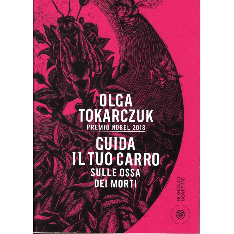 Guida il tuo carro sulle ossa dei morti / Prowadź swój pług, Olga Tokarczuk /wersja włoska/