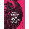 Guida il tuo carro sulle ossa dei morti / Prowadź swój pług, Olga Tokarczuk /wersja włoska/