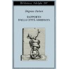 Rapporto dalla citta assediata / Raport z oblężonego miasta, Zbigniew Herbert /wersja włoska/