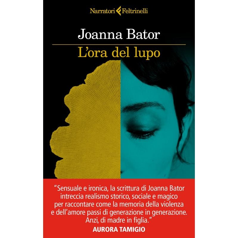 L'ora del lupo / Gorzko gorzko, Joanna Bator /wersja włoska/