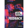 Feedback / Informacja zwrotna,  Jakub Żulczyk /wersja francuska/