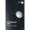 Fiabe per robot / Bajki robotów, Stanisław Lem /wersja włoska/