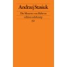 Die Mauren von Hebron/Mury Hebronu, Andrzej Stasiuk /wersja niemiecka/