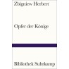 Opfer der Konige/Barbarzyńca w ogrodzie, Zbigniew Herbert /wersja niemiecka/