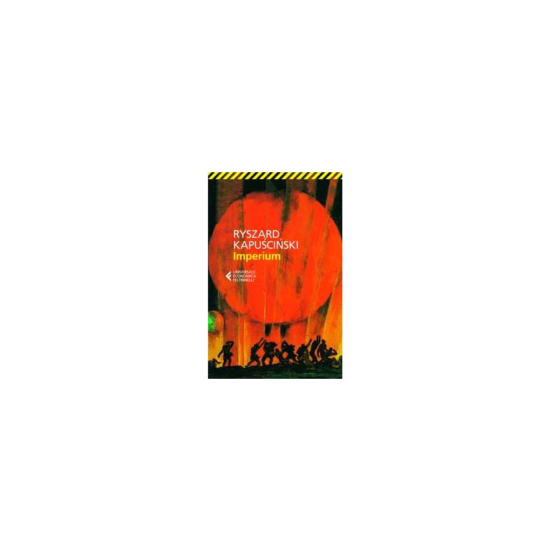 Imperium, Ryszard Kapuściński /wersja włoska/