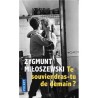 Te souviendras tu de damain?/ Jak zawsze, Zygmunt Miłoszewski /wersja francuska/