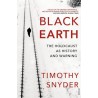 Black earth The Holocaust as history and warning, Timothy Snyder /wersja angielska/