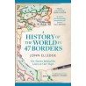 A History of the world in 47 borders, Jonn Elledge /wersja angielska/